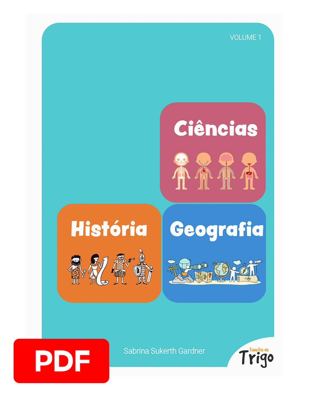 Currículo 2º Ano (VOL 1): Ciências, História e Geografia - PDF