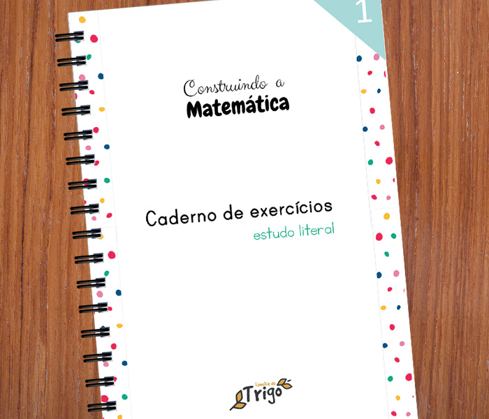 Caderno de Exercícios 1 - Estudo Literal