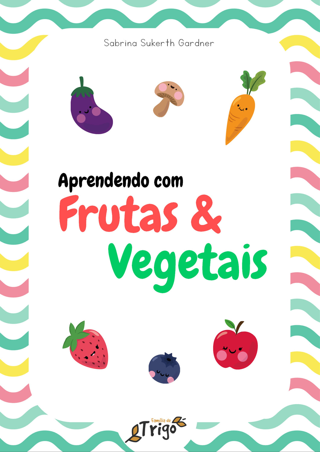 Aprendendo com frutas e vegetais